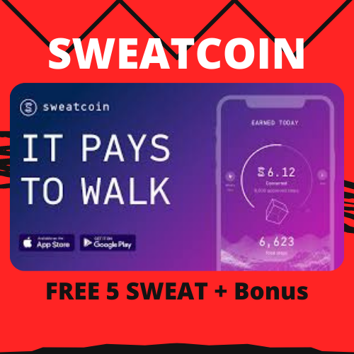SWEATCOIN: FREE 5 SWEAT + Bonus