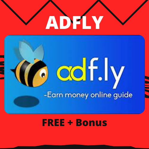 ADFLY: FREE + Bonus