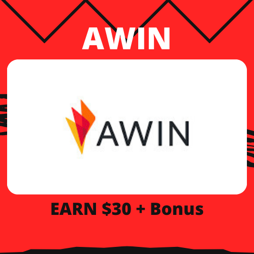 AWIN: GUADAGNA $30 + Bonus