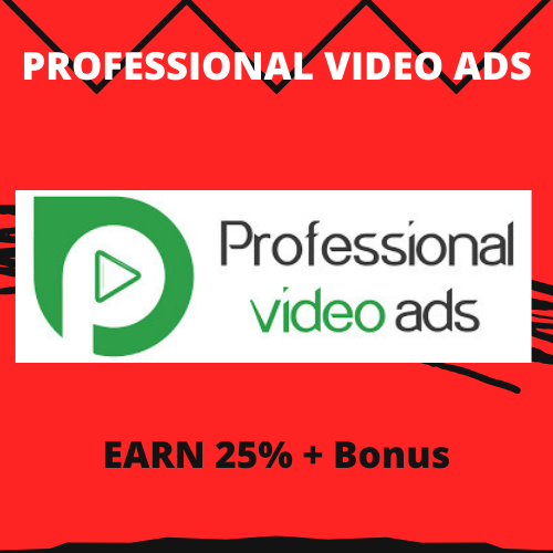 PROFESSIONAL VIDEO ADS: EARN 25% + Bonus