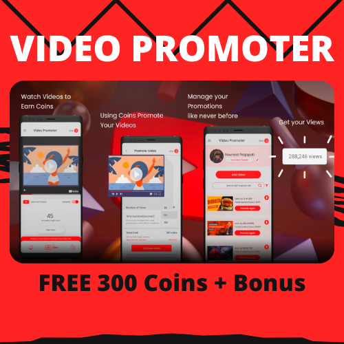 VIDEO PROMOTER: FREE 300 Coins + Bonus